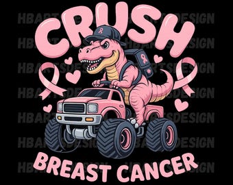 Crush Brustkrebs T-Rex Monstertruck PNG: Pink Ribbon Bewusstsein (Digitaler Download)