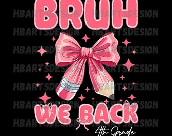 Coquette Bow Back to School 4th Grade PNG, Girly Pink Design (Digital Download)