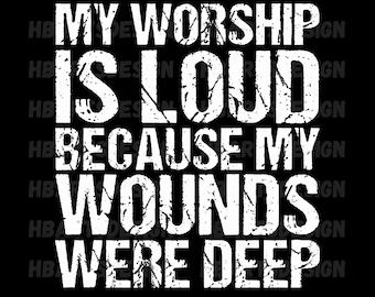 My Worship Is Loud png, Jezus png, preppy christelijk shirtontwerp, geloofscitaat sublimatie, bijbelvers png, christelijke digitale download