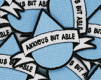 Anxious But Able Embroidered Iron On Patch | Mental Health Encouragement Blue | Jess Rachel Sharp