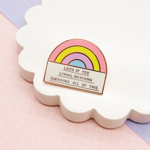 Living Breathing Surviving Rainbow Enamel Pin | Badge Support Mental Health Positive Reminders | Jess Rachel Sharp