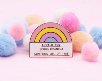 Living Breathing Surviving Rainbow Enamel Pin | Badge Support Mental Health Positive Reminders | Jess Rachel Sharp