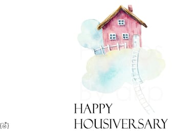 Happy Housiversary Cards - Realtors 1 Year House Anniversary Cards Digital Download Printable 4 houses in clouds