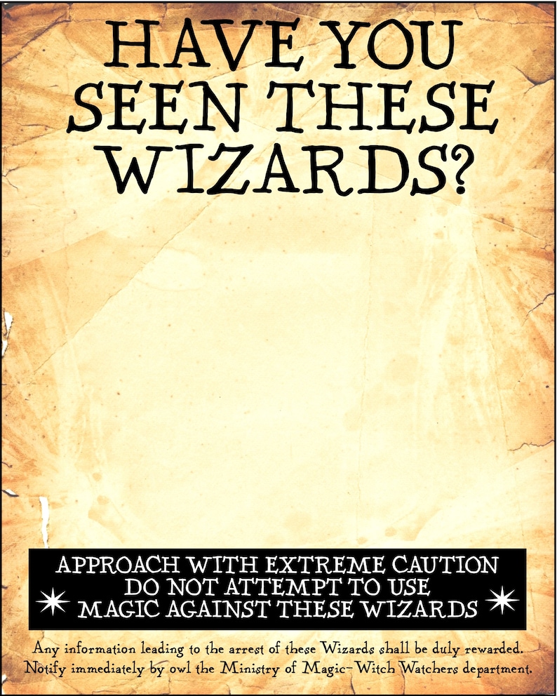 Undesirable No. 1 & Have You Seen this Wizards 16 x 20 inch digital PDF printable poster pack Blank for Photo Booth props image 2