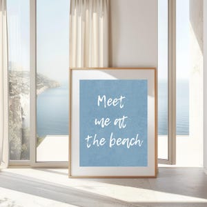 Impression rencontre-moi à la plage, art mural côtier tendance, affiche de typographie bleue, décoration esthétique de plage petite-fille côtière, numérique