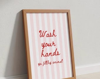 Wash Your Hands Ya Filthy Animal Print, Striped Christmas Wall Art, Funny Toilet Poster for Christmas Bathroom Decor, Digital Download