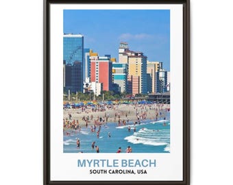 May include: A framed wall art print featuring a sunny coastal scene of Myrtle Beach, South Carolina, USA. The image displays a sandy beach filled with people, blue ocean waves, and a skyline of colorful high-rise buildings under a clear sky.