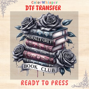 May include: A stack of books with a black and white rose design and the text "Morally Grey Book Club" on the front. The image is ready to press.
