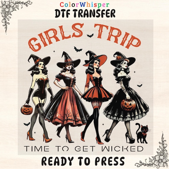Halloween Girls Trip DTF Transfer: Funny Witch Shirt Iron-On Design, DIY Apparel