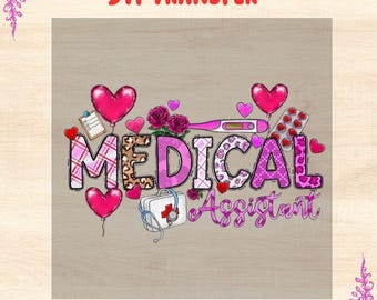 Medical Assistant DTF Transfer: Hospital Staff Shirt Iron On