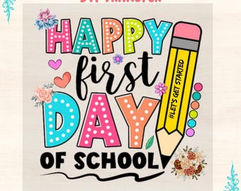 First Day Of School DTF Transfer: Teacher Shirt Iron On, DIY Gift