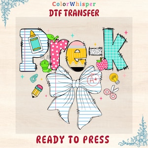 Pre-K First Day of School DTF Transfer: Ready to Press Iron On