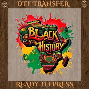 Transfert DTF histoire des Noirs - Conception de carte d'Afrique - Presse à chaud Melanin Pride - Pour elle - Prêt à presser