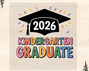 Kindergarten Graduate 2026 DTF Transfer (Ready to Press)