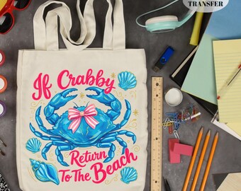 Diseño de transferencia DTF "Crabby Return To The Beach" (Listo para imprimir)