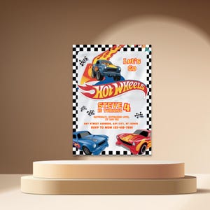 May include: A Hot Wheels-themed birthday party invitation. The invitation features a blue and yellow race car with flames, the text "Let's Go", and the Hot Wheels logo. The invitation reads "Steve 4 is turning".