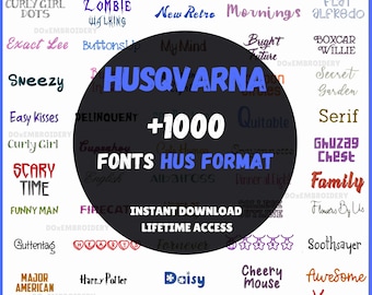 Machine Embroidery Fonts for Husqvarna & Viking – HUS Format – Instant Download – Collection of 1000, 1 inch 2 inch 3 inch.