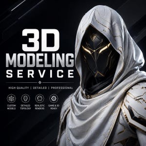 May include: A digital graphic featuring the text 3D MODELING SERVICE, HIGH QUALITY | DETAILED | PROFESSIONAL, and icons for CUSTOM MODELS, DETAILED TOPOLOGY, REALISTIC RENDERS, and GAME & 3D READY, alongside a figure in a white hooded cloak and black mask.