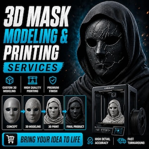 May include: A promotional graphic for 3D mask modelling and printing services featuring a black hooded mask with a cracked texture. The image displays a workflow from concept to final product, a Creality 3D printer, and text detailing service features.