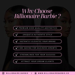 May include: A promotional graphic with the text "Why Choose Billionaire Barbie?" in pink. The graphic lists benefits such as premium aesthetics, unique style, and brand elevation. The Billionaire Barbie logo and website are at the bottom.