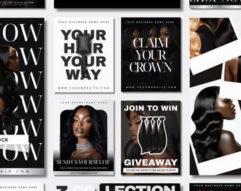 May include: A collection of promotional graphics for a hair extension business. The images feature models with various hairstyles, along with text such as "Shop Our New Arrivals," "Claim Your Crown," and "Join to Win Giveaway." The color scheme is primarily black and white.