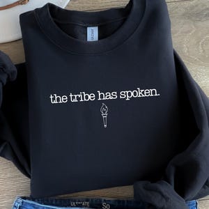 Der Stamm hat gesprochen Sweatshirt, Survivor TV-Show Sweatshirt, Survivor Fan Geschenk, Überlebend Geschenk, Survivor Show Fan,Jeff Probst Shirt