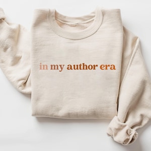 Sweatshirt In My Author Era - cadeau voor schrijver
