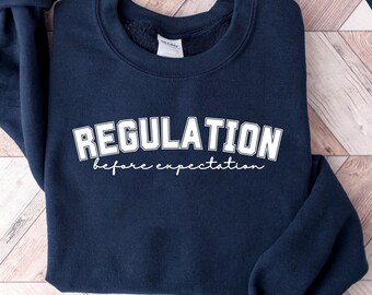 Sweat-shirt réglementation avant attente, cadeau pour l'éducation spécialisée, t-shirt d'ergothérapie, haut SPED pour l'inclusion des enseignants