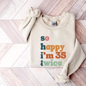 Camiseta So Happy I&#39;m 35 Twice, camiseta divertida de 70 cumpleaños, camiseta de 70 cumpleaños, camiseta de viaje de cumpleaños, regalo de cumpleaños, idea de regalo para viaje de cumpleaños