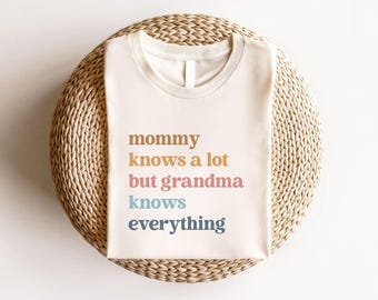 Grandma Shirt | Funny Grandmother Gift | Pregnancy Reveal to Mom | New Grandma Tee