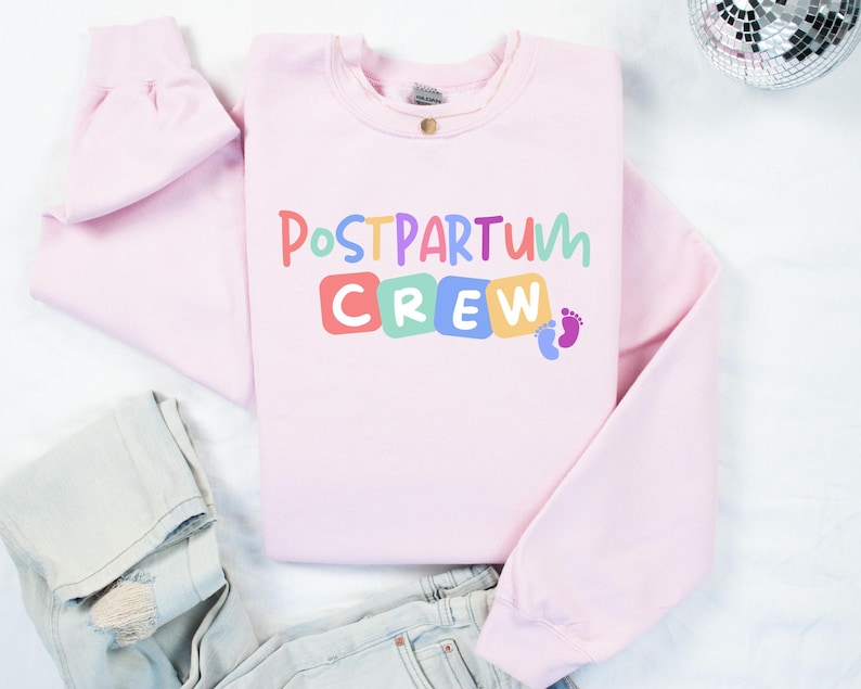 Postpartum Nurse Crew Sweatshirt, Postpartum Crew Sweatshirt, Postpartum Nurse Gift for Mother Baby Nurse, Mother Baby Gift, Baby Nurse Gift