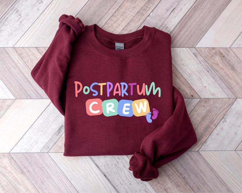 Postpartum Nurse Crew Sweatshirt, Postpartum Crew Sweatshirt, Postpartum Nurse Gift for Mother Baby Nurse, Mother Baby Gift, Baby Nurse Gift