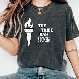 The Tribe Has Spoken T-Shirt, Überlebende TV-Show T-Shirt, Überlebende Fan Geschenk, Überlebende Geschenk, Überlebende Show Fan,Jeff Probst T-Shirt