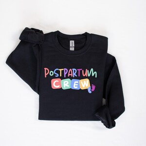 Postpartum Nurse Crew Sweatshirt, Postpartum Crew Sweatshirt, Postpartum Nurse Gift for Mother Baby Nurse, Mother Baby Gift, Baby Nurse Gift