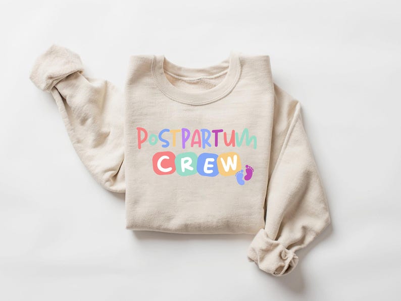 Postpartum Nurse Crew Sweatshirt, Postpartum Crew Sweatshirt, Postpartum Nurse Gift for Mother Baby Nurse, Mother Baby Gift, Baby Nurse Gift
