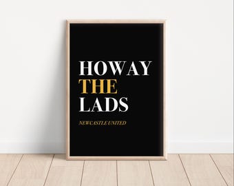 Newcastle United Howway the Lads Kunstdruck: NUFC Fan Geschenk (Digitaler Download)