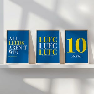 Leeds United Personalised Blue LUFC Set of 3 Digital Print Poster, Leeds Fan Gift, Leeds Wall Art, Football Fan Art, Football Art Print