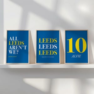 Leeds United Personalised Blue &#39;Leeds&#39; Set of 3 Digital Print Poster, Leeds Fan Gift, Leeds Wall Art, Football Fan Art, Football Art Print