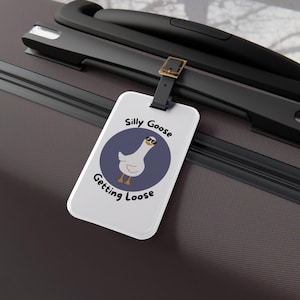 Silly Goose Acrylic Luggage Tag: Funny Travel Accessory