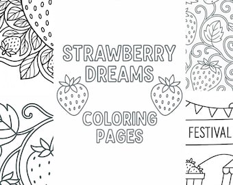 Strawberry Dreams Coloring Book: 16 Kawaii Fruit-Themed Pages (Printable PDF Download