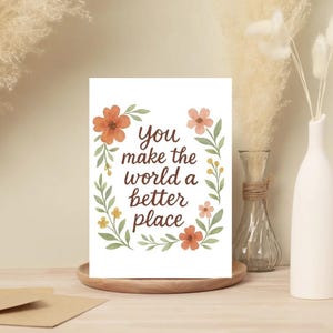 Lot de 10 - Vous créez un monde meilleur - Cartes de voeux vierges pour toutes les occasions, vierges à l'intérieur, cartes de remerciement, cartes d'anniversaire