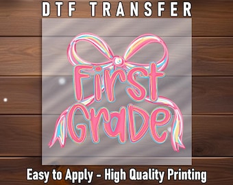 Coquette First Grade DTF Transfer, Pink Ribbon Bow School Press Art