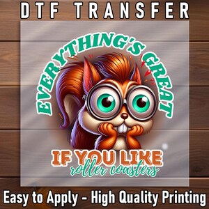 Squirrel Roller Coaster DTF Transfer, Funny Rodent Humor Design, Cute Cartoon Art, Ready to Press Iron-On, DIY Gift