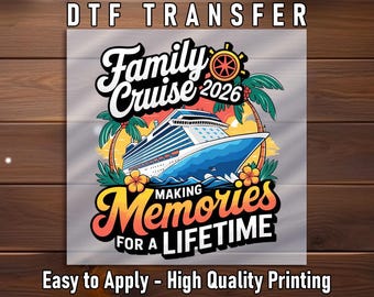 Cruise Vacation DTF Transfer: Family Trip 2026, Ocean Theme