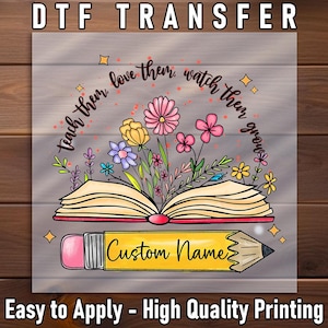 Floral Pencil Teacher DTF Transfer: Custom Classroom Decor