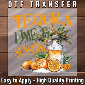 Tropical Drink DTF Transfer: Tequila Lime and Sunshine (Ready to Press)