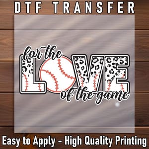 For the Love of the Game DTF Transfer, Retro Baseball Iron On, DIY Shirt Print, Ready to Press, Sports Fan Design