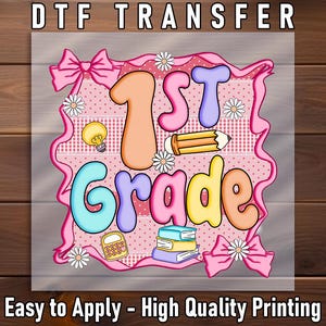 Retro 1st Grade DTF Transfer, Pink Bow Elementary Classroom Press