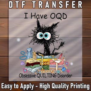 Sewing Mess DTF Transfer: Funny Quilter Gift