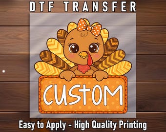 Custom Name Turkey DTF Transfer: Thanksgiving Shirt Decal